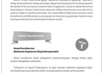 Genel Kurullarımız Mahkeme Kapılarına Düşürülmeyecektir