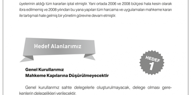 Genel Kurullarımız Mahkeme Kapılarına Düşürülmeyecektir