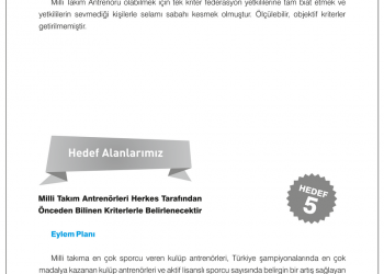 Milli Takım Antrenörleri Önceden İlan Edilen Kriterlere Göre Belirlenecektir