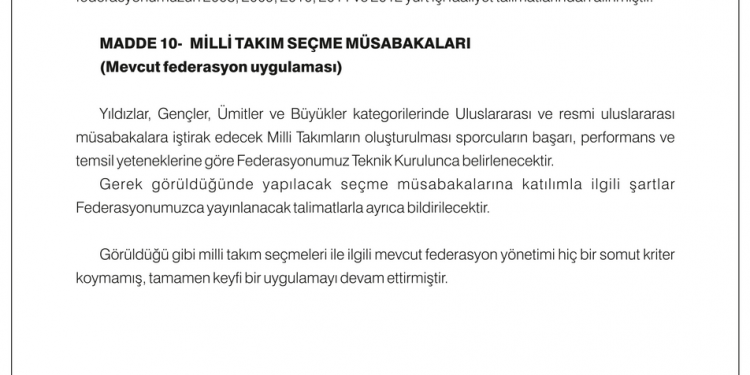 Milli Takım Sporcuları Herkes Tarafından Önceden Bilinen Kriterlere Göre Belirlenecektir