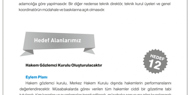 Hakem Gözlemci Kurulu Oluşturulacaktır