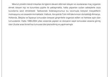 Taekwondo Ligi Kurulacak, Antrenör ve İdarecilerimizin Girişimlerinde Gereken Destek Verilecektir