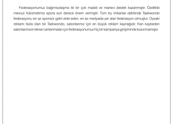 Taekwondo’ya Karşı Azalan Medya ve Halk İlgisini Yeniden Kazanacağız