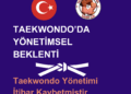 Taekwondo'da Yönetimsel Beklenti
