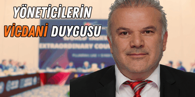 Yöneticilerin Vicdani Duygusu – Prof. Dr. Fikret Ramazanoğlu